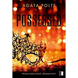 Possessed. Złota elita. Tom 1