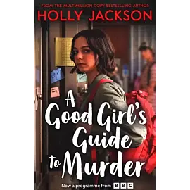A Good Girl's Guide to Murder (A Good Girl's Guide to Murder, Book 1)