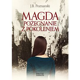 Magda. Pożegnanie z pokoleniem (e-book)