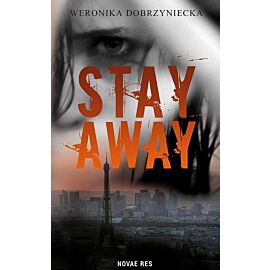 Stay away