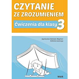 Czytanie ze zrozumieniem dla klasy 3