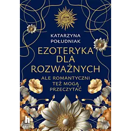 Ezoteryka dla rozważnych