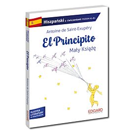 Hiszpański. El Principito. Mały Książę. Adaptacja z ćwiczeniami