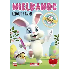 Wielkanoc. Koloruj z nami z naklejkami