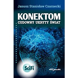 Konektom. Cudowny ukryty świat. poprawione