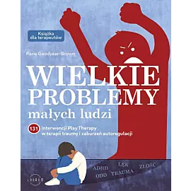Wielkie problemy małych ludzi