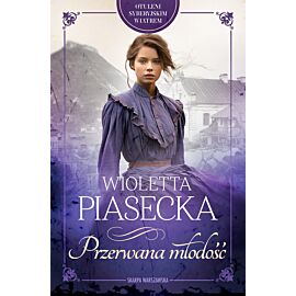 Otuleni syberyjskim wiatrem. Przerwana młodość