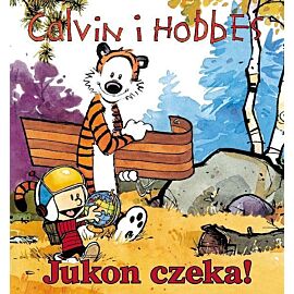 Calvin i Hobbes - 03 - Jukon czeka!