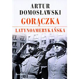 Gorączka latynoamerykańska