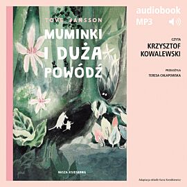 Muminki i duża powódź (audiobook MP3)