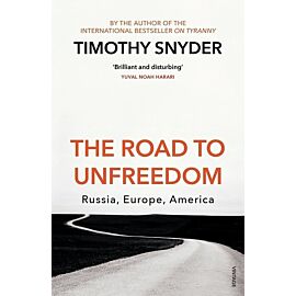 The Road to Unfreedom