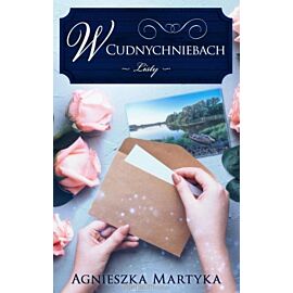 W Cudnychniebach. Listy