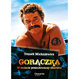 Gorączka. W świecie poszukiwaczy skarbów