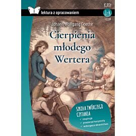 Cierpienia młodego wertera. Lektura z opracowaniem