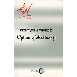 Opium globalizacji (e-book)