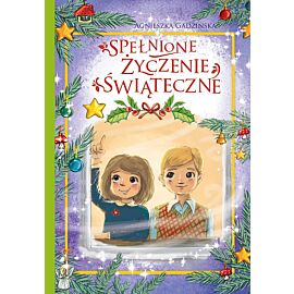 Spełnione życzenie świąteczne