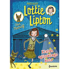 Klątwa egipskiego kota. Przygody Lottie Lipton
