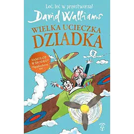 Wielka ucieczka Dziadka