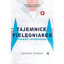 Tajemnice pielęgniarek. Prawda i uprzedzenia. Pocket