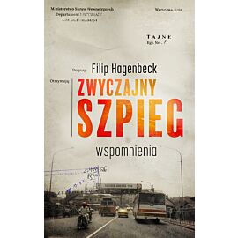 Zwyczajny szpieg. Wspomnienia