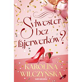 Sylwester bez fajerwerków?