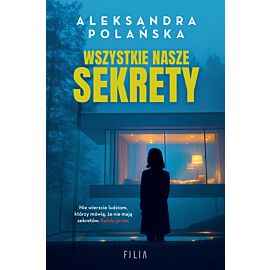 Wszystkie nasze sekrety