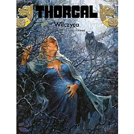 Thorgal - 16 - Wilczyca (twarda oprawa, wydanie 2024).