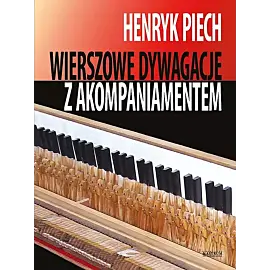 Wierszowe dywagacje z akompaniamentem