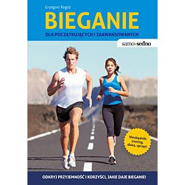 Samo Sedno - Bieganie dla początkujących i zaawansowanych (e-book)