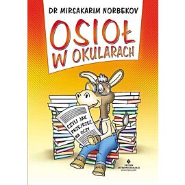 Osioł w okularach czyli jak przejrzeć na oczy