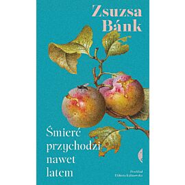 Śmierć przychodzi nawet latem