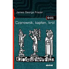 Czarownik kapłan król