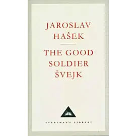 The Good Soldier Svejk