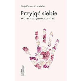 Przyjąć siebie