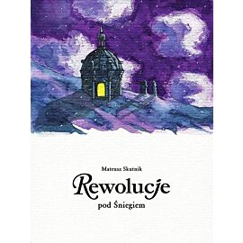 Rewolucje - 09 - pod Śniegiem