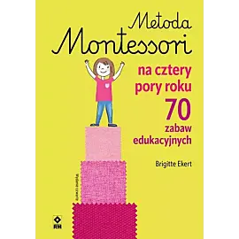 Metoda Montessori na cztery pory roku