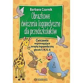 Obrazkowe ćwiczenia logopedyczne dla przedszkolaków