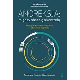 Anoreksja: między obsesją a kontrolą (e-book)