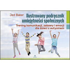 Ilustrowany podręcznik umiejętności społecznych