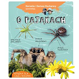 Kornelia i Dariusz Kucharscy opowiadają o pająkach