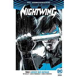 Odrodzenie - Nightwing - 01 - Lepszy niż Batman