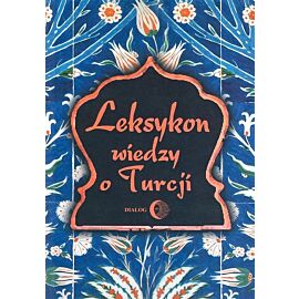 Leksykon wiedzy o Turcji