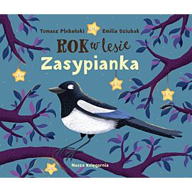 Rok w lesie. Zasypianka