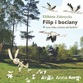 Filip i bociany (audiobook MP3)