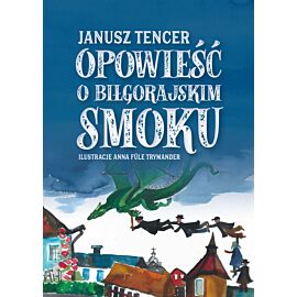 Bajka o biłgorajskim smoku (e-book)