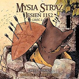Mysia Straż - 2 - Jesień 1152 cz. 2