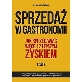 Sprzedaż w gastronomii. Część 2