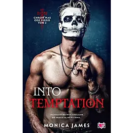 Into Temptation. Chroń nas ode złego. Tom 2