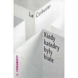 Kiedy katedry były białe
