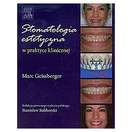 Stomatologia estetyczna w praktyce klinicznej